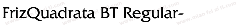 FrizQuadrata BT Regular字体转换